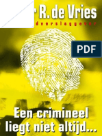 Download Peter R de Vries - Een Crimineel Liegt Niet Altijd by HanZan SN45782339 doc pdf