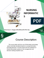 Nursing Informatic S: Reanrose C. Dragon, RN, MAN, LMT, ITEC Dip