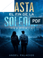 Hasta El Fin de La Soledad Pandemia - Angel Palacios PDF