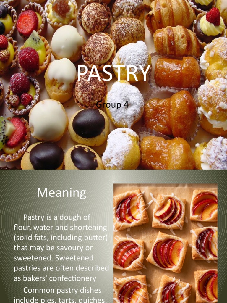 An InDepth Look at the History, Types, and Uses of Pastry PDF Food