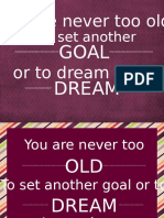 To Set Another: Goal Dream