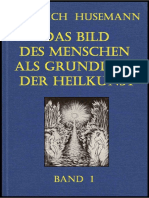 Friedrich Husemann - Das Bild des Menschen als Grundlage der Heilkunst - BAND-1