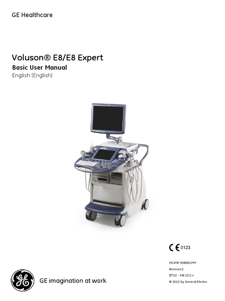 Voluson® E8/E8 Expert Basic User Manual Medical Ultrasound Medical