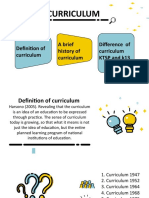 Curriculum: Definition of Curriculum A Brief History of Curriculum Difference of Curriculum KTSP and k13