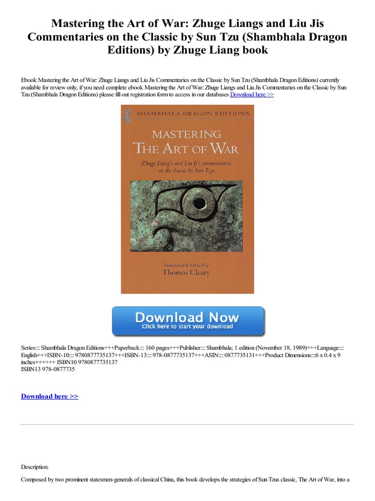 Mastering The Art of War Zhuge Liangs and Liu Jis Commentaries On The