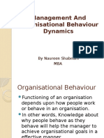 Management and Organisational Behaviour Dynamics: by Naureen Shabnam MBA