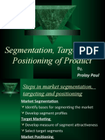 Segmentation - Targeting & Positioning of Product