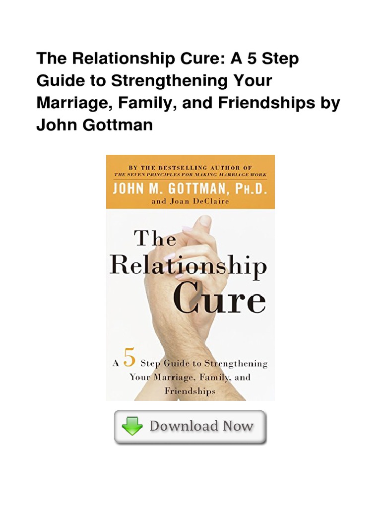 The Relationship Cure A 5 Step Guide To PDF PDF