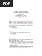 Support Vector Machines: The Interface To Libsvm in Package E1071 by David Meyer FH Technikum Wien, Austria