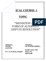 Clinical Course-I Topic "Mediation As A: Form of Alternate Dispute Resolution"