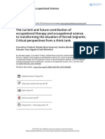 The Current and Future Contribution of Occupational Therapy and Occupational Science To Transforming The Situation of Forced Migrants Critical