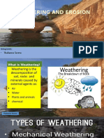 Weathering and Erosion: Integrants: - Thalianna Tavera