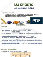 Team Sports: (Volleyball, Basketball, Softball)