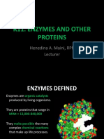 R11. Enzymes and Other Proteins: Henedina A. Maini, RPH Lecturer
