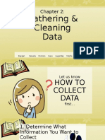 Gathering & Cleaning Data: Baygan Casuela Dionisio Gayo Lagunday Mejilla Ragual Tan