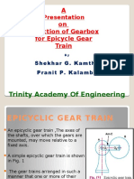 A On Selection of Gearbox For Epicycle Gear Train: Presentation