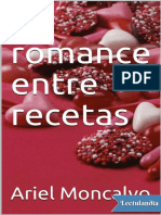 Un Romance Entre Recetas - Ariel Moncalvo