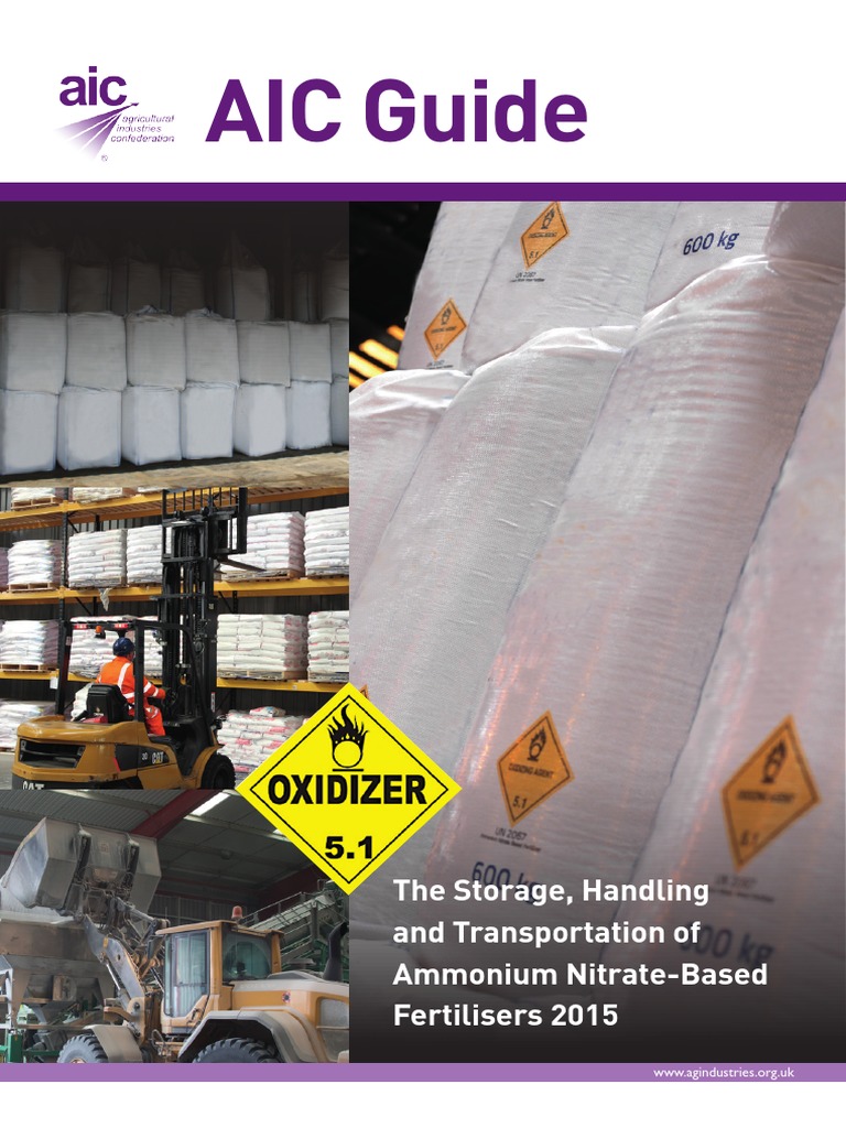 The Storage Handling and Transportation of Ammonium Nitrate Based ...