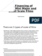 A.1 Financing of Major, Mini Major and Small Scale Films: George Heaney