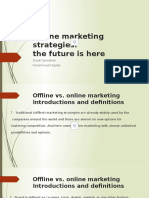 Online Marketing Strategies: The Future Is Here: Shadi Danadnah Mohammad Foqaha