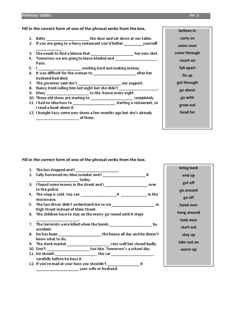 Fill in The Correct Form of One of The Phrasal Verbs From The Box | PDF