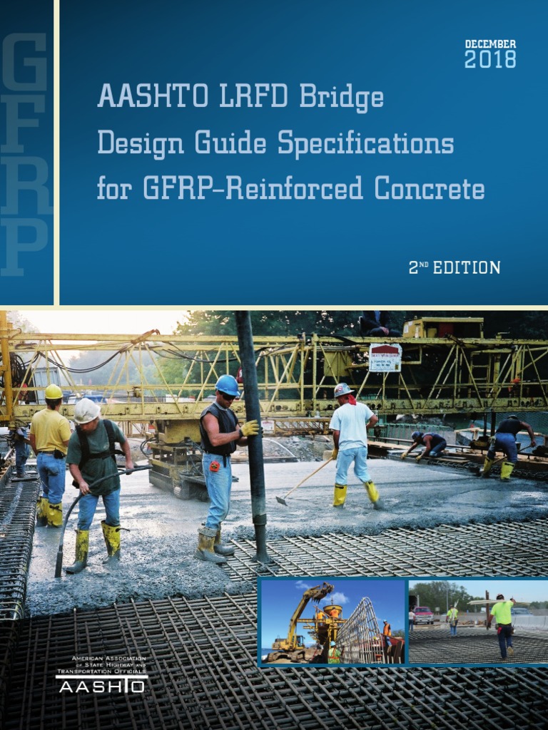 Aashto LRFD Bridge Design Guide Specifications For GFRPReinforced