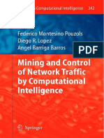 (Studies in Computational Intelligence 342) Federico Montesino Pouzols, Diego R. Lopez, Angel Barriga Barros (auth.)-Mining and Control of Network Traffic by Computational Intelligence-Springer-Verlag.pdf