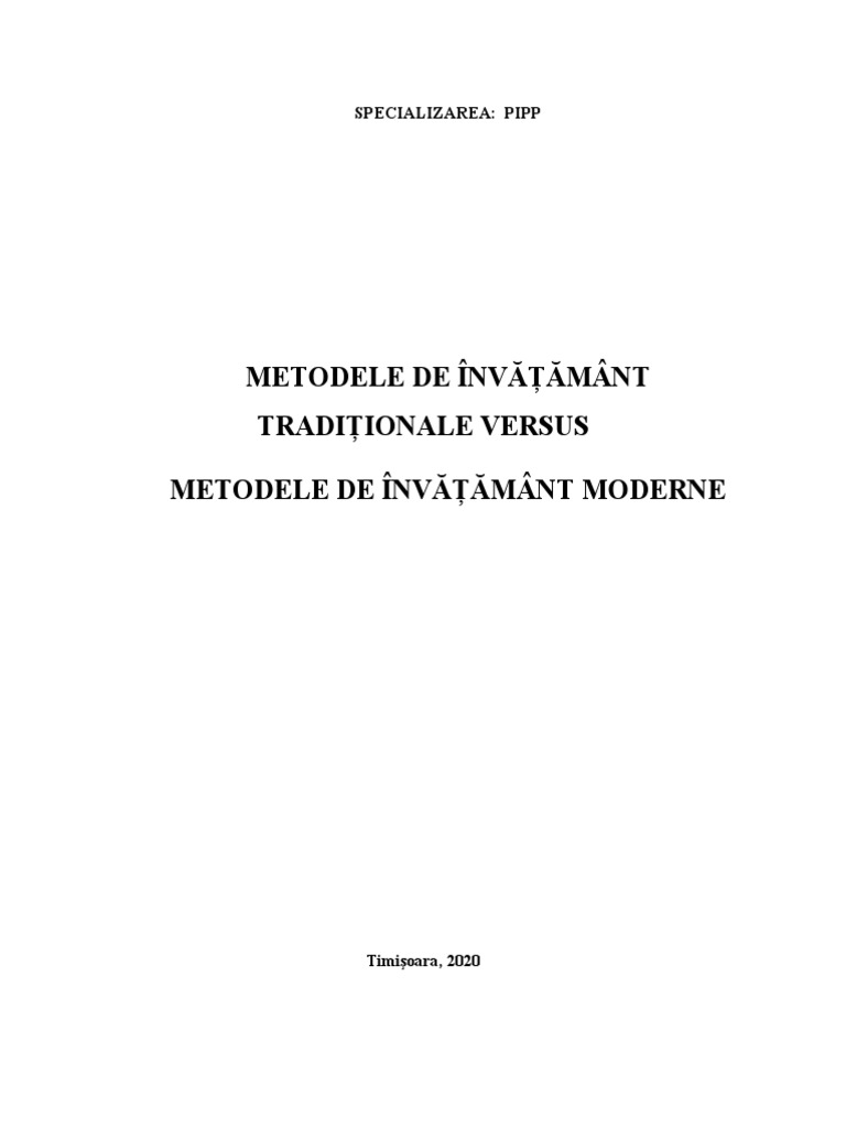 Metode de Invatamant Traditionale Versus Metode de Învatamant Moderne | PDF