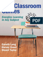 101 Classroom Games - Energize Learning in Any Subject