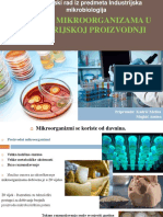 Gajenje Mikroorganizama U Industrijskoj Proizvodnji: Pripremile: Kadrić Melisa Mujkić Amina