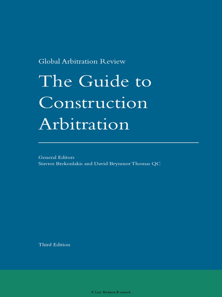 The Guide To Construction Arbitration | PDF | Arbitration | Arbitral ...