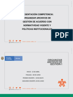 Presentación Competencia: Organizar Archivos de Gestión de Acuerdo Con Normatividad Vigente Y Políticas Institucionales