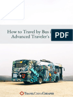 How To Travel by Bus in China Advanced Traveler's Guide: Ebook Author