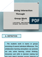 Sustaining Interaction Through Group Work: BY: Luvita Indriani NPM 3061612008 M. Syahrul NPM 3061612046