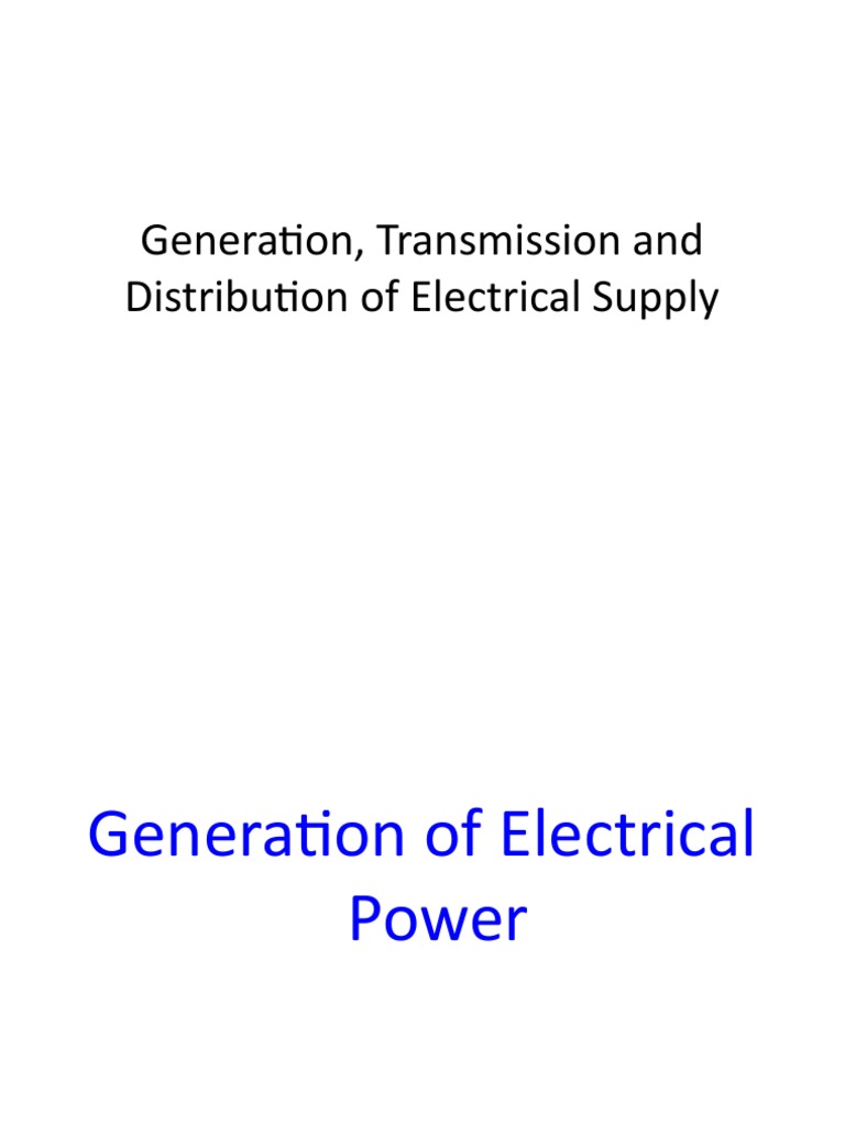 Electricity Generation and Distribution Overview | PDF | Transformer ...