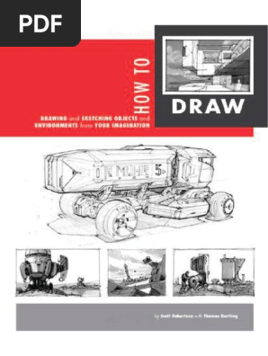 How To Draw Scott Robertson And Thomas Bertling