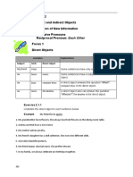 Unit 2 Direct and Indirect Objects Position of New Information Reflexive Pronouns Reciprocal Pronoun: Each Other Focus 1 Direct Objects