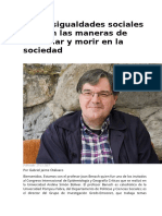 Las Desigualdades Sociales Definen Las Maneras de Enfermar y Morir en La Sociedad