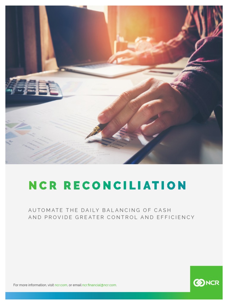 17fin8599 C NCR Reconciliation BR FNL | PDF | Automated Teller Machine ...