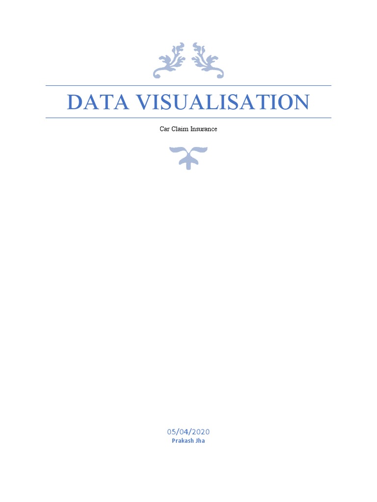 Data Visualisation Car Claim Insurance Project PDF Vehicle
