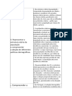 Representar A Estrutura Etária Da População e Compreender A Adoção de Diferentes Políticas Demográficas