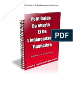 Petit Guide de Liberté Et de L'indépendance Financière