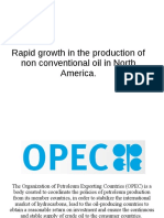 Rapid Growth in The Production of Non Conventional Oil in North America