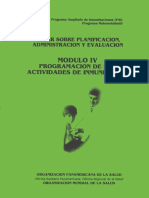 Taller Sobre Planificacion, Administracion y Evaluacion Modulo IV Programacion de Las Actividades de Inmunizacion