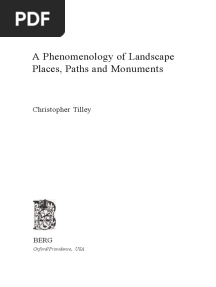 TILLEY - 1994 - A Phenomenology of Lanscape Places Paths and Monuments
