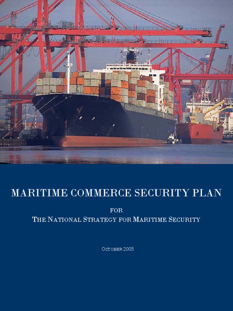 Maritime Commerce Security Plan 2005 | PDF | Cargo | Transport