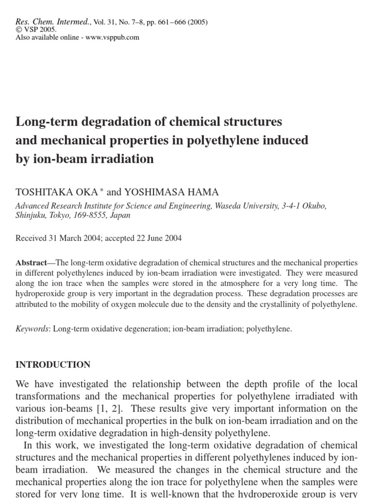 Long Term Degradation and Mechanical Properties in HDPE Polyethylene