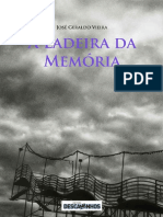 A Ladeira Da Memoria - Jose Geraldo Vieira