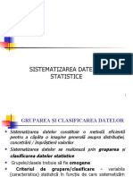 Curs 2 SISTEMATIZAREA DATELOR STATISTICE