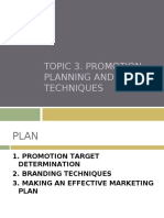 Topic 3. Promotion Planning and Techniques
